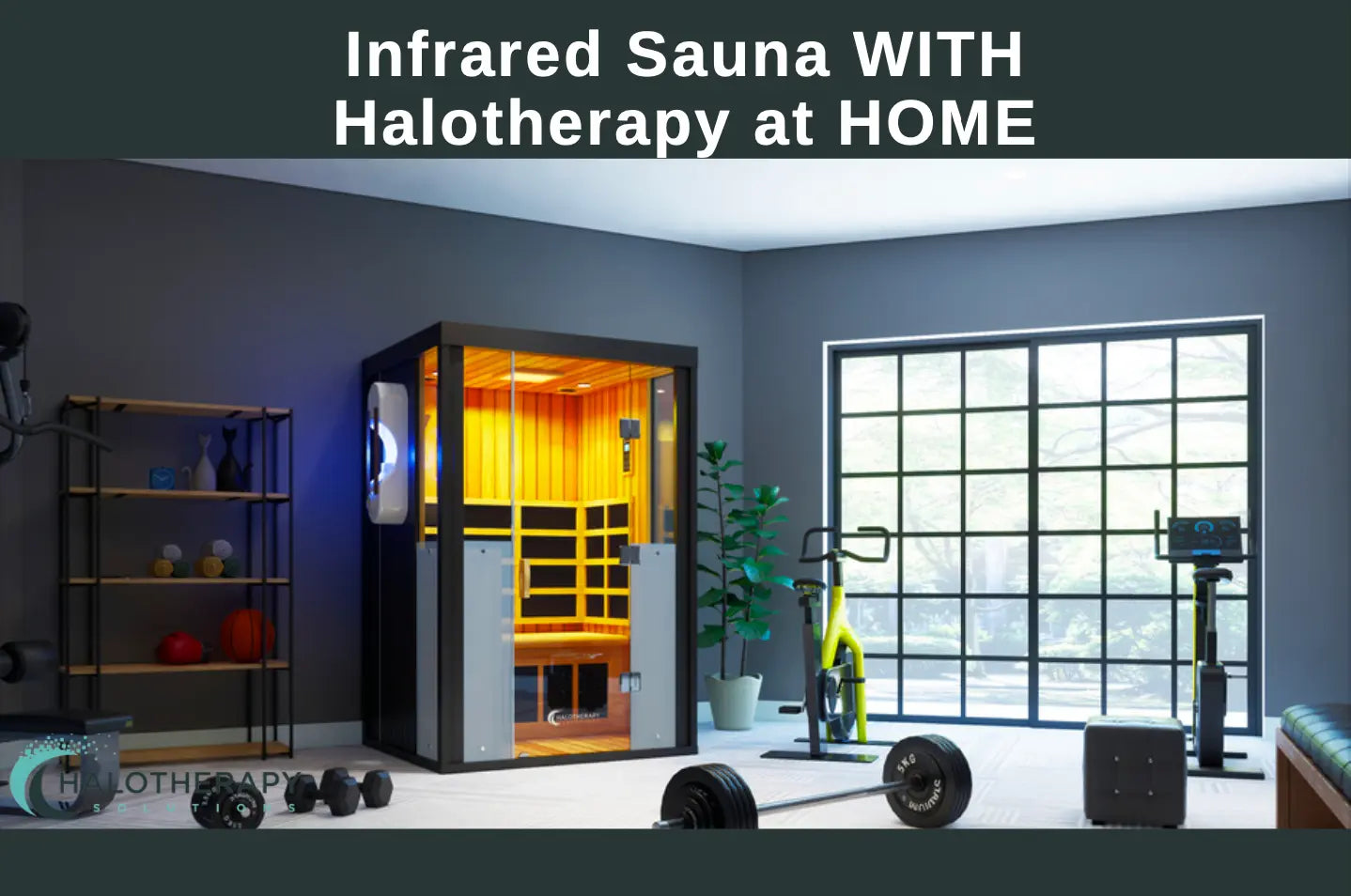 HaloSauna™ Infrared Salt Sauna - 1 Person Halotherapy Solutions